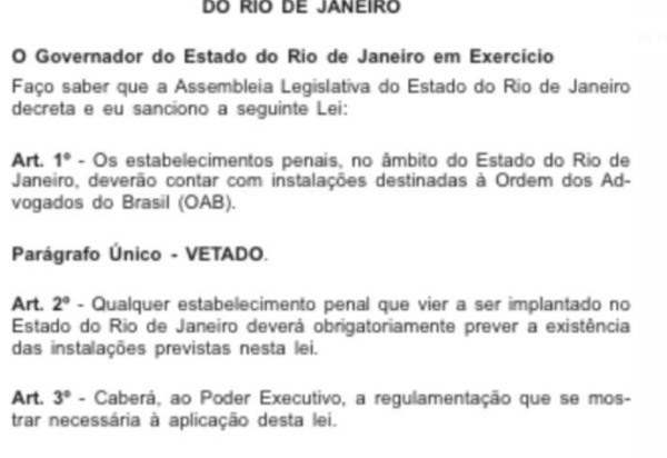 Agora é lei: Presídios do estado terão instalações exclusivas para advogados