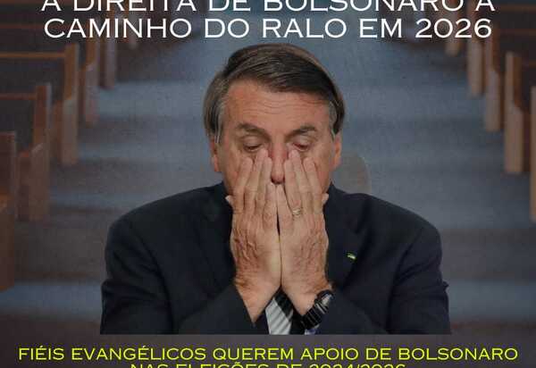 A DIREITA DE BOLSONARO NO RALO EM 2026