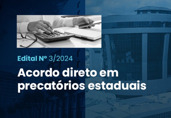 TJRJ prorroga prazo para manifestação de interesse em acordo direto em precatórios estaduais