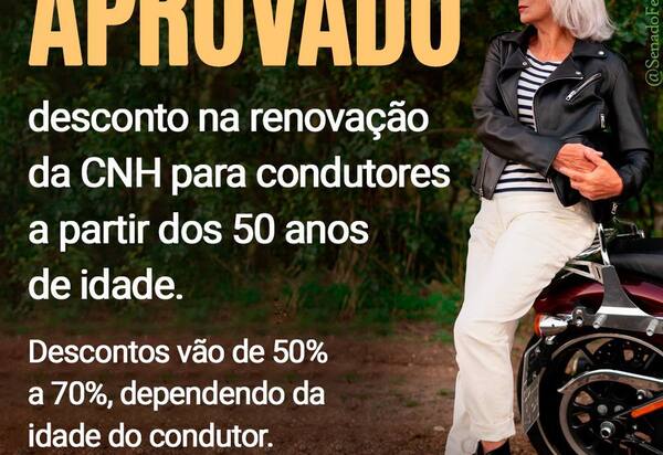 Comissão aprova desconto na renovação da CNH para pessoas com 50 anos ou mais