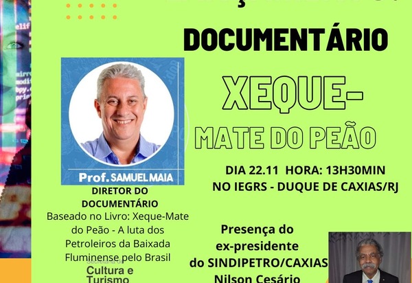 ‘Xeque-Mate do Peão’: a história dos trabalhadores do petróleo chega às telas