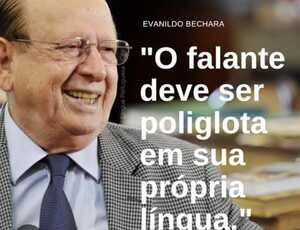 Hoje partiu um dos maiores brasileiros que tivemos, Evanildo Bechara
