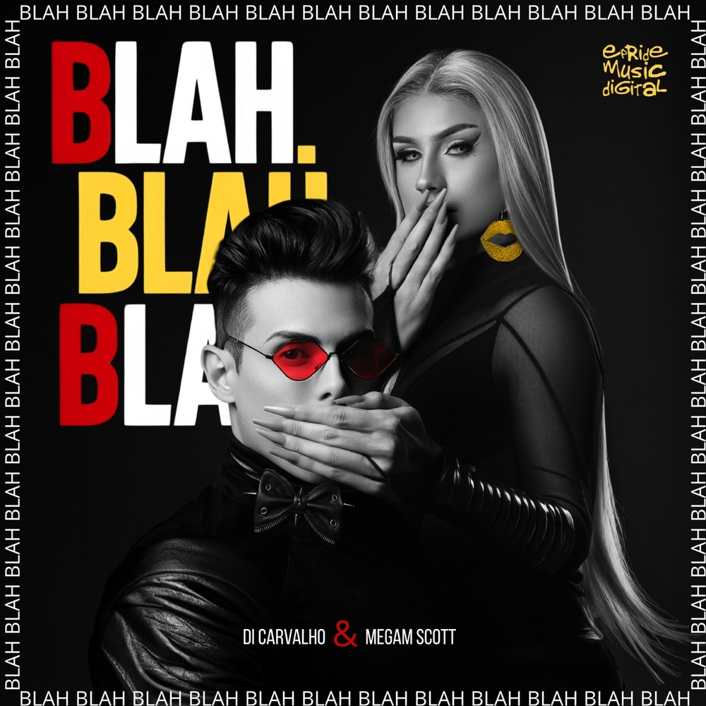 Dj Di Carvalho anuncia single “Blah Blah Blah!”, feat com a drag queen Megam Scott 