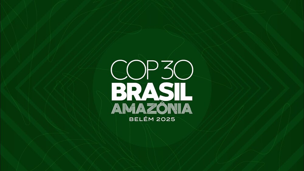 COP 30: O Brasil em defesa do ambiente 