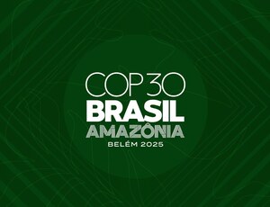 COP 30: O Brasil em defesa do ambiente 