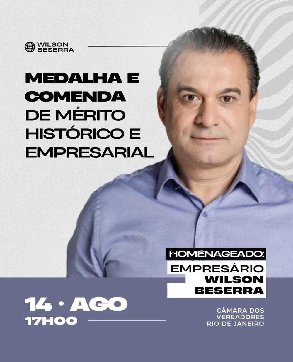 Empresário Wilson Beserra receberá Medalha e Comenda de Mérito Histórico e Empresarial