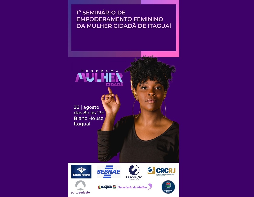 Itaguaí promoverá 1º Seminário de Empoderamento Feminino da Mulher Cidadã