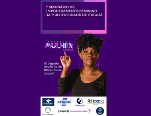 Itaguaí promoverá 1º Seminário de Empoderamento Feminino da Mulher Cidadã