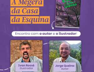 Jorge Queiroz lança novo livro 'A Megera da Casa da Esquina'