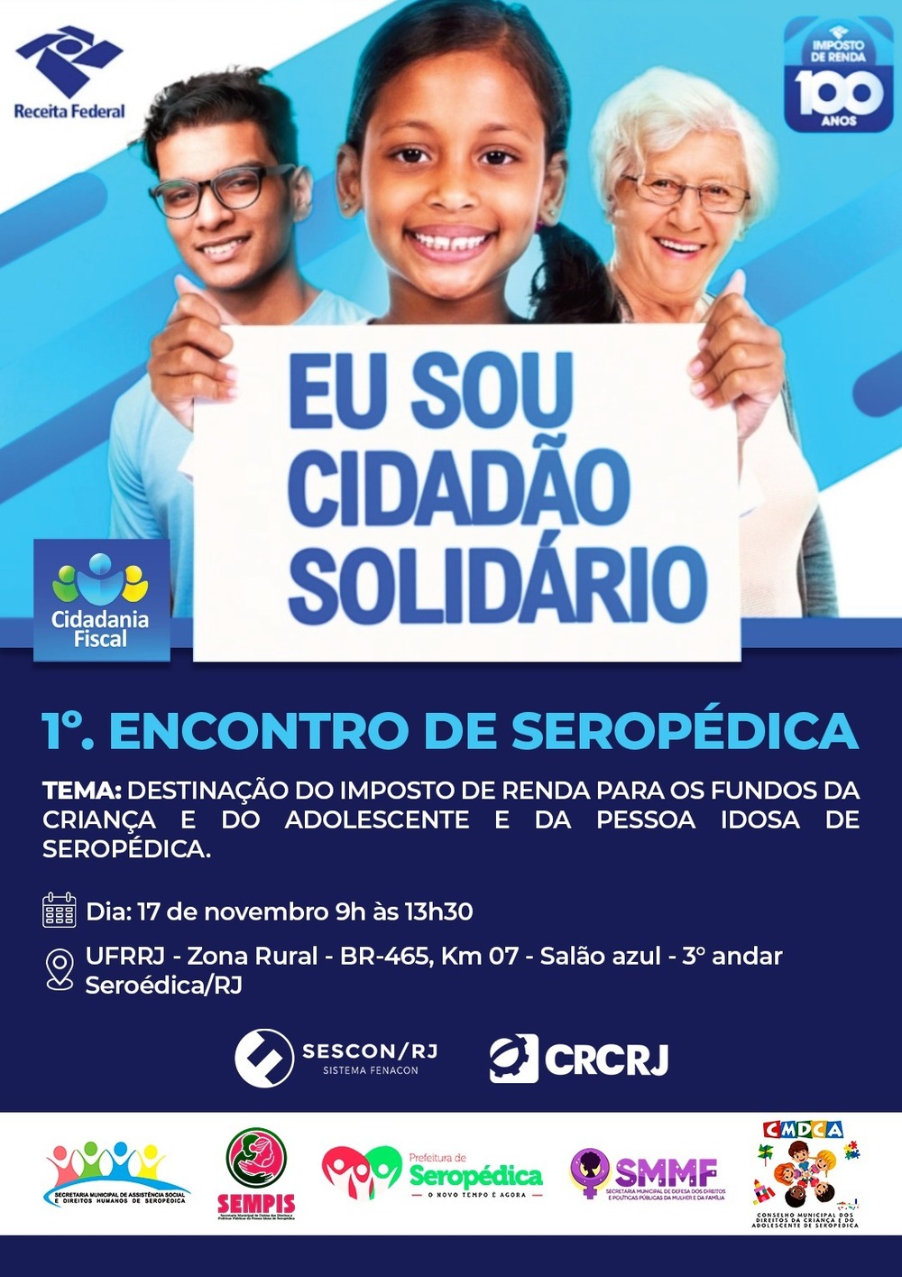 Seropédica realiza 1º Encontro 'Eu sou cidadão solidário' para incentivar destinação do Imposto de Renda a projetos sociais