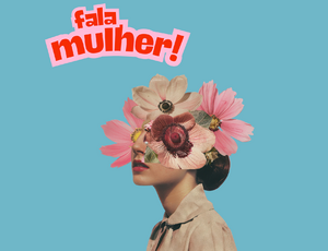 Entre denúncia e sobrevivência: Fala Mulher! promove escrita de mulheres contra a violência de gênero