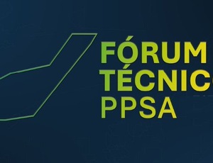 Fórum Técnico PPSA reunirá lideranças do setor de petróleo e gás no Rio de Janeiro
