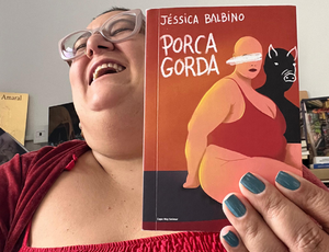 Em tempos de magreza extrema, o livro 'Porca Gorda', que discute gordofobia é eleito um dos melhores do ano