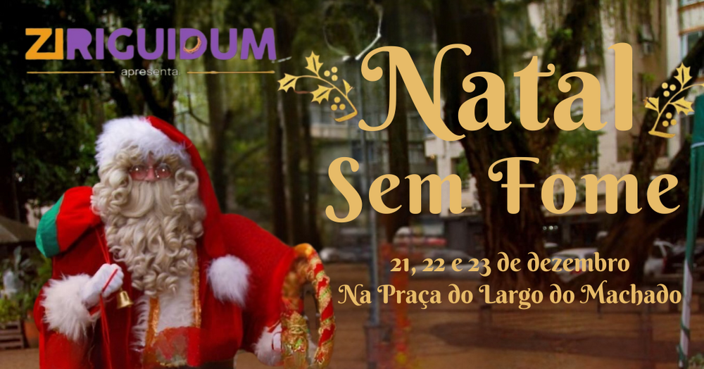 Natal Sem Fome transforma Largo do Machado em palco de solidariedade