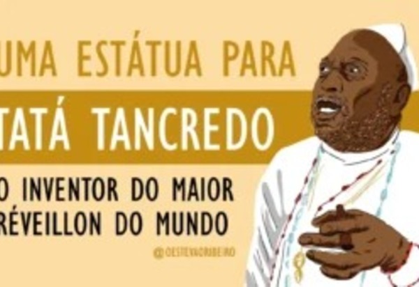 Os heróis que queremos em praça pública, Tata Tancredo e essa gente que insiste em ser quem é