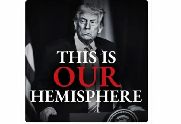 Trump ressuscita fantasmas históricos com propaganda de domínio hemisférico