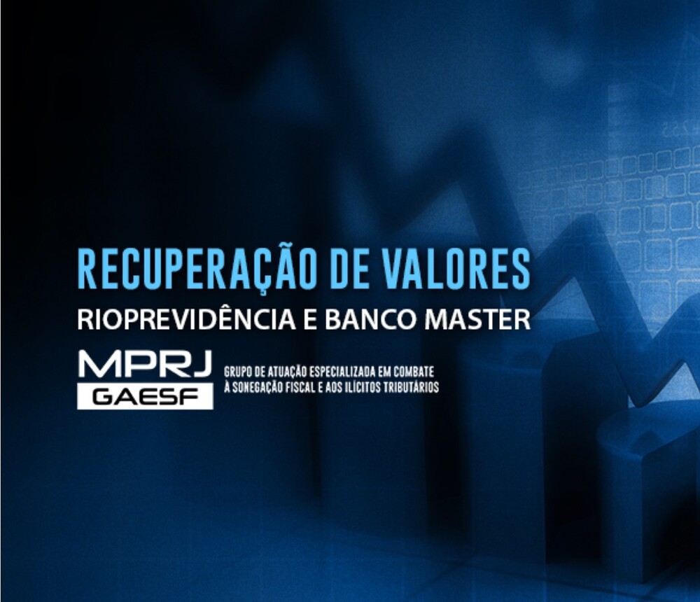 MPRJ requisita esclarecimentos ao Rioprevidência e ao Banco Master sobre investimentos após liquidação extrajudicial