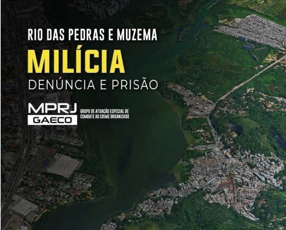 GAECO/MPRJ denuncia e obtém mandados contra ex-integrantes da milícia de Rio das Pedras e Muzema
