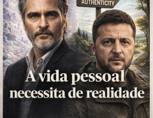 A vida pessoal necessita de realidade