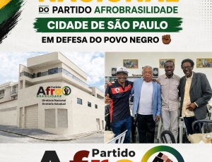 Partido Afrobrasilidade inaugura nova sede nacional em São Paulo