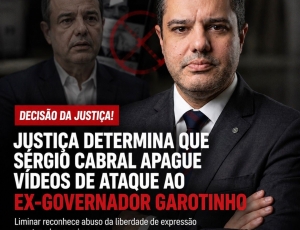 JUSTIÇA MANDA SÉRGIO CABRAL APAGAR VÍDEO DE ATAQUE AO GOVERNADOR ANTHONY GAROTINHO