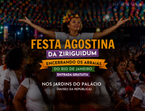 Museu da República encerra temporada dos Arraiás com festa nos dias 15 e 16 de agosto