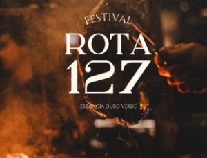 Festival Rota 127 celebra a força do campo em Vassouras com Israel Novaes, fogo de chão e experiência all inclusive para todas as gerações