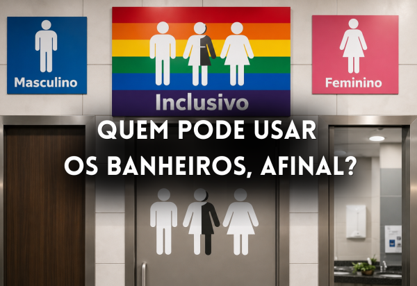 STF analisa pedido do IAB para participar de ação sobre uso de banheiros por pessoas trans