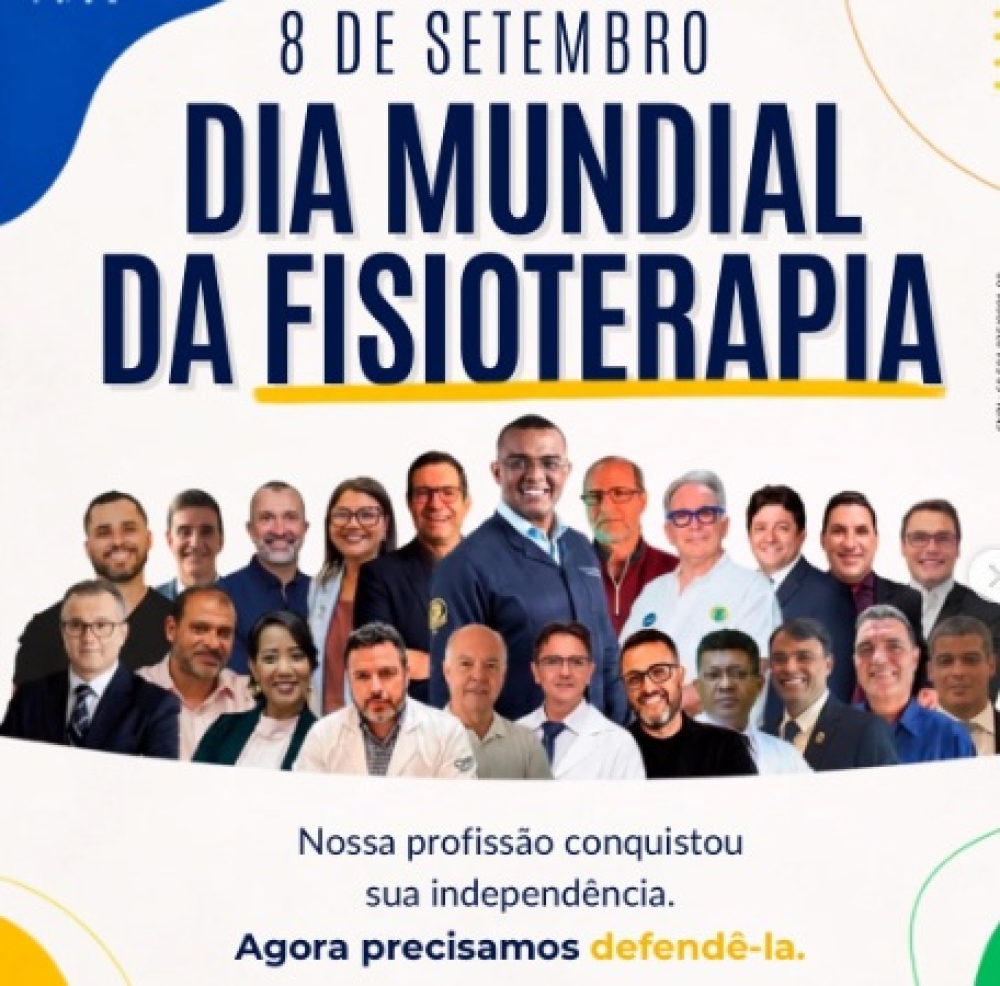 Dr. Renato de Paula marca Dia Mundial da Fisioterapia com chamado à mobilização da categoria