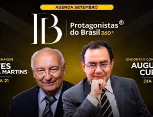 Protagonistas do Brasil promove encontro com Augusto Cury e prepara homenagem a Ives Gandra Martins