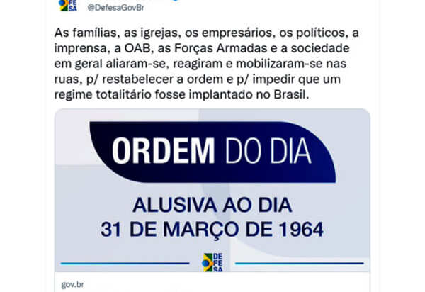 Escárnio: Ordem do Dia do Ministério da Defesa celebra o golpe de 1964 e a ditadura